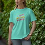 Be Yourself Inspire The Others - Half Sleeve T-Shirt for Women