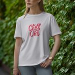 Chill Out - Half Sleeve T-Shirt for Women