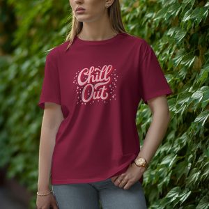 Chill Out - Half Sleeve T-Shirt for Women