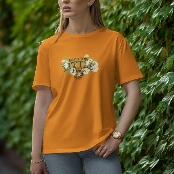 Enjoy the little thing - Half Sleeve T-Shirt for Women