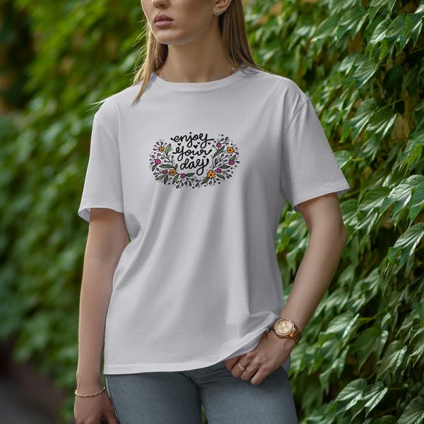 Enjoy Your Day - Half Sleeve T-Shirt for Women