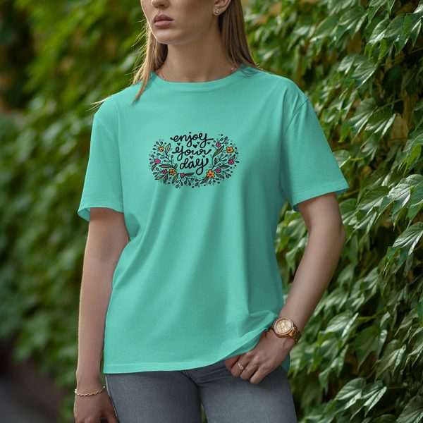 Enjoy Your Day - Half Sleeve T-Shirt for Women