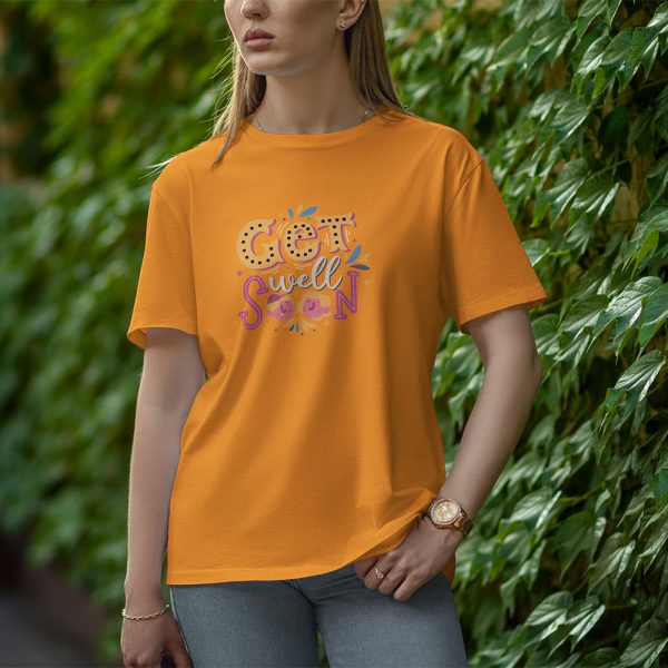 Get Well Soon - Half Sleeve T-Shirt for Women