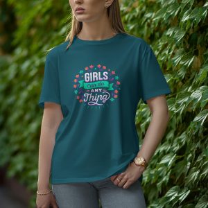 Girl Can Do Anything - Half Sleeve T-Shirt for Women