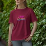 I'm Here I'm Queen - Half Sleeve T-Shirt for Women