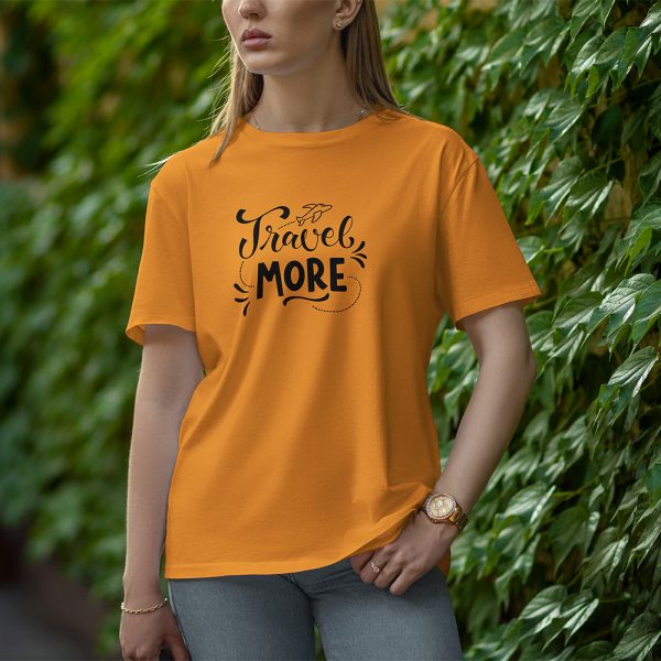 Travel More - Half Sleeve T-Shirt for Women