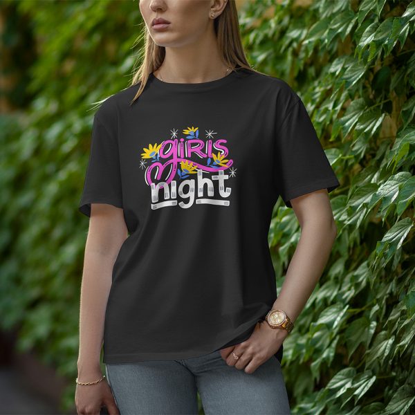 Girl Night - Half Sleeve T-Shirt for Women