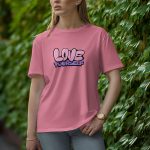 love Yourself - Half Sleeve T-Shirt for Women